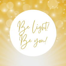 Load image into Gallery viewer, ‘Be light!’/ ‘Soul Shine’ Coaching Session